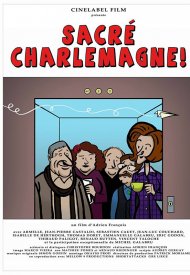 Affiche de Sacré Charlemagne