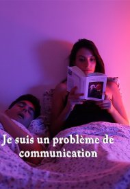 Affiche de Je suis un problème de communication