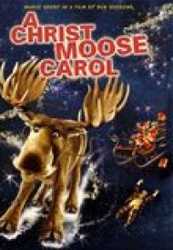 Affiche de Christmoose Carol