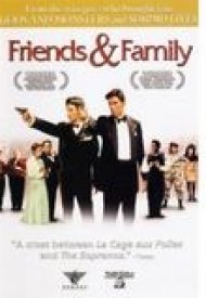 Affiche de Friends and Family
