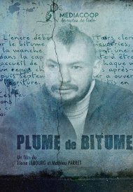 Affiche de Plume de Bitume