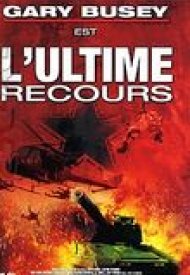 Affiche de L'Ultime recours