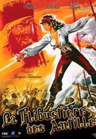 Affiche de La Flibustière des Antilles