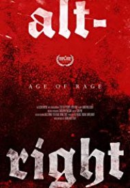 Affiche de Alt-Right: Age Of Rage