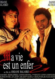 Affiche de Ma vie est un enfer