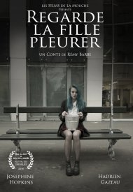 Affiche de Regarde la fille pleurer