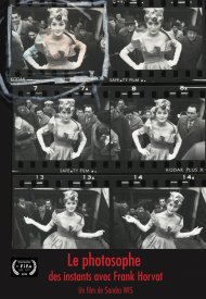Affiche de Le Photosophe, des instants avec Frank Horvat