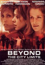 Affiche de Beyond the City Limits
