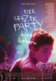 Affiche de Die letzte Party deines Lebens