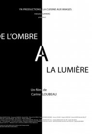 Affiche de De l'ombre à la lumière