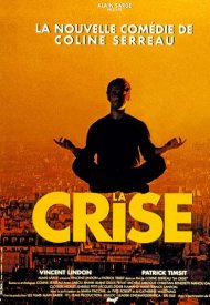 Affiche de La crise