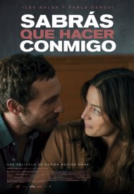 Affiche de Sabrás qué hacer conmigo