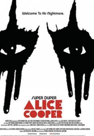 Affiche de Super Duper Alice Cooper