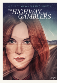 Affiche de The Highway Is For Gamblers
