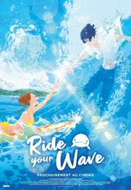 Affiche de Ride Your Wave