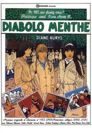 Affiche de J'ai adoré Diabolo menthe...
