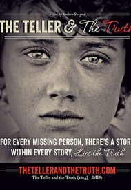 Affiche de The Teller and the Truth