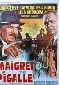 Affiche de Maigret à Pigalle