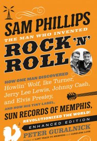 Affiche de Sam Phillips: The Man Who Invented Rock 'N' Roll