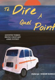 Affiche de Te dire à quel point