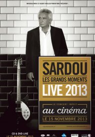 Affiche de Michel Sardou - live 2013 (Côté Diffusion)