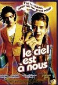 Affiche de Le Ciel est à nous