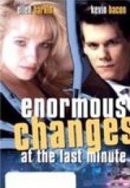 Affiche de Enormous changes at the last minute