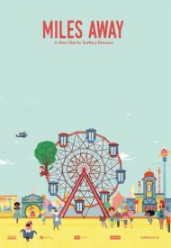 Affiche de Miles Away