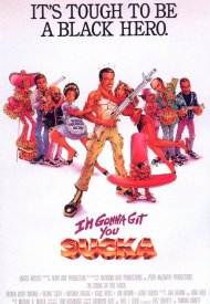 Affiche de I'm Gonna Git You Sucka
