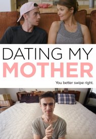 Affiche de Dating My Mother