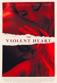 Affiche de The Violent Heart
