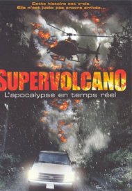 Affiche de Supervolcano