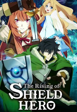 The Rising of the Shield Hero - Saison 3