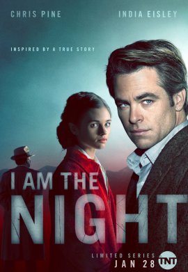 I Am The Night - Saison 1