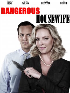 Dangerous Housewife