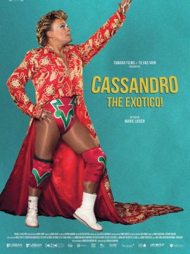 Cassandro the exotico !