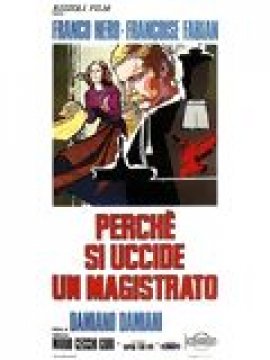 Perché si uccide un magistrato?