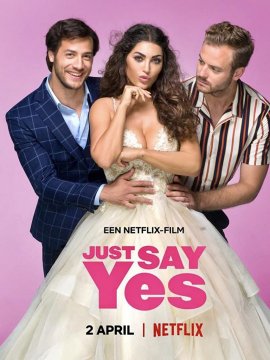 Just Say Yes