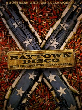 The Baytown Outlaws (Les hors-la-loi)