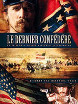 Le Dernier confédéré