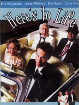 Here's to Life!