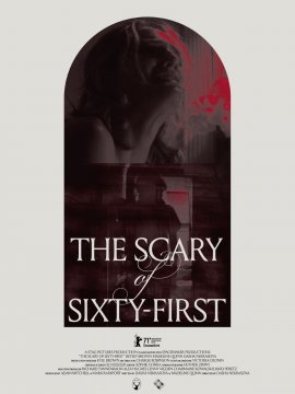 The Scary Of Sixty-First
