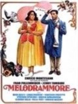 Melodrammore