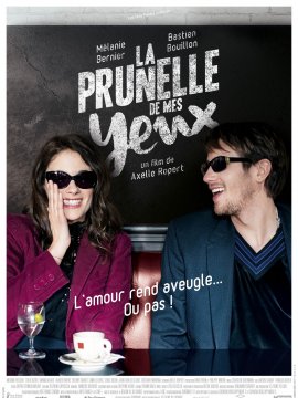 La Prunelle de mes yeux