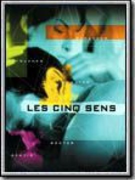 Les Cinq sens