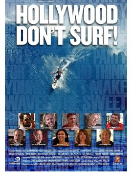 Hollywood Don't Surf!