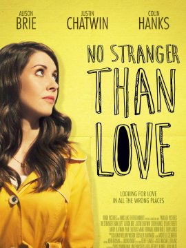 No Stranger Than Love