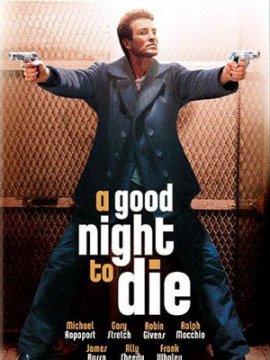Una Buena noche para morir