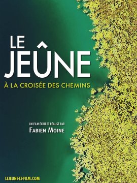 Le Jeûne, à la croisée des chemins