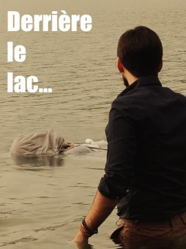 Derrière le lac...